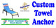Custom Towel Anchor